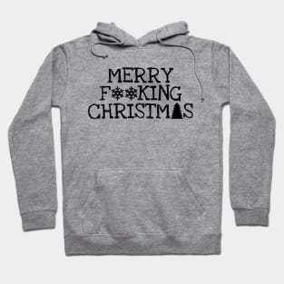 Rude Merry Fucking Christmas Antisocial Xmas Hoodie